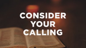 consider your calling